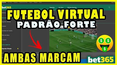 futebol virtual bet365 padrÃo ambas marcam 2022 estratÉgia infalÍvel para nunca mais perder dinheiro