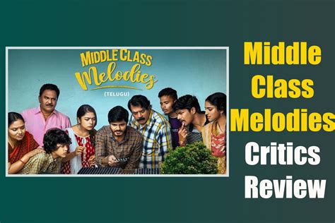 Middle Class Melodies Critics Review Routine Melody Cinemapichimama