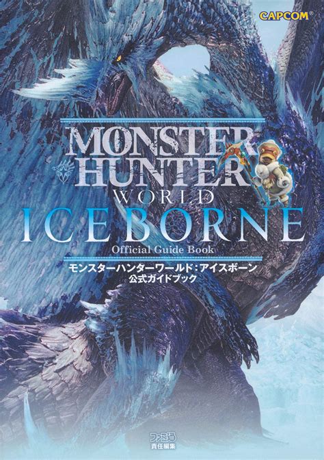Monster Hunter World Iceborne Official Guide Book