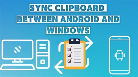 How To Sync Clipboard Between Android And Windows Youtube