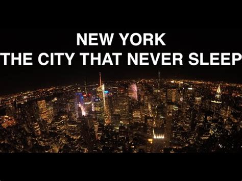 New York The City That Never Sleeps Youtube