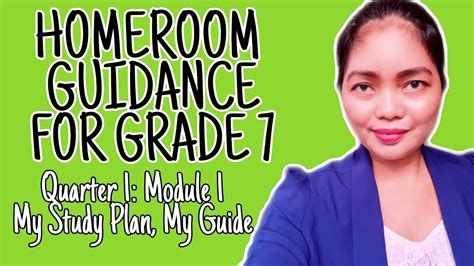 Homeroom Guidance For Grade 7 Quarter 1 Module 1 My Study Plan My