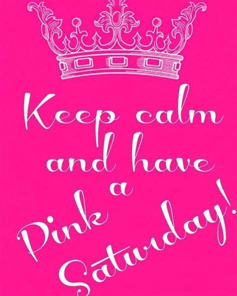 Facebook Pink Life Pink Quotes Pink Saturday