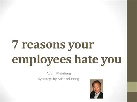 7 Reasons Your Employees Hate You
