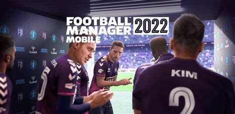 Football Manager 2022 Mobile V1332 Apk Obb Tam Oyun Indir 2022