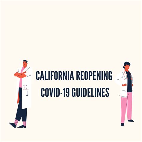 California Guidelines For Safe Reopening During Covid