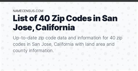 San Jose Zip Codes List Of 40 Zip Codes In San Jose California