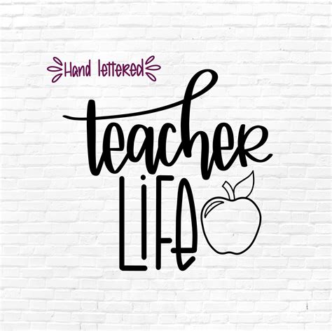 Teacher Life SVG Teacher Appreciation Teacher SVG Hand | Etsy | Teacher life, Teacher ...