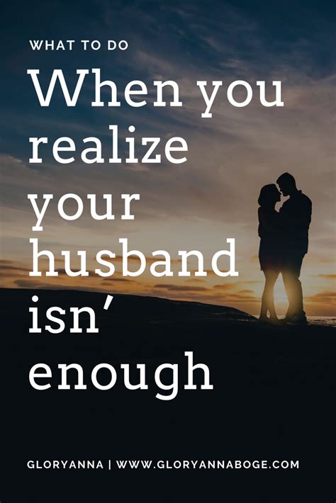 When I Realized My Husband Wasn T Enough Lonely Marriage Marriage Quotes How Are You Feeling