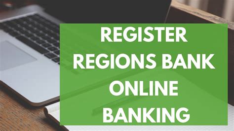 Register Regions Bank Online Banking Account Enroll To Regions Bank