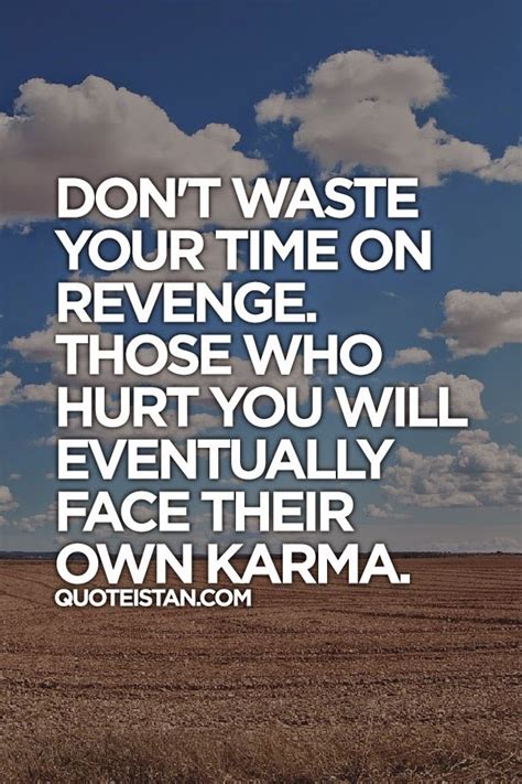 Dont waste your time with explanations: Don't waste your #time on revenge. Those who hurt you will ...
