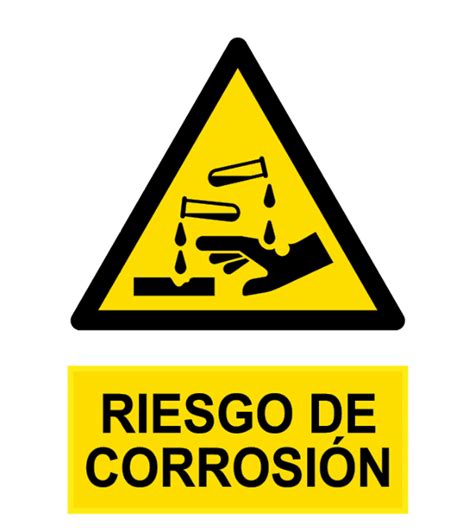 Señal Cartel de Riesgo de corrosión Seguridad Ríos y Ortiz S L