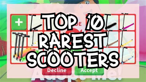 Top 10 Rarest Scooters In Adopt Me Roblox Youtube