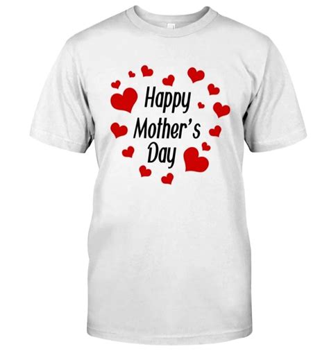 Happy Mothers Day Heart Round T Shirt Ronole Happy Mothers Day Happy Mothers Shirts