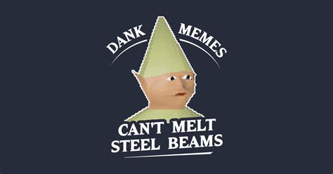 Best Dank Memes Can T Melt Steel Beams Memes Point Memes Point Gambaran
