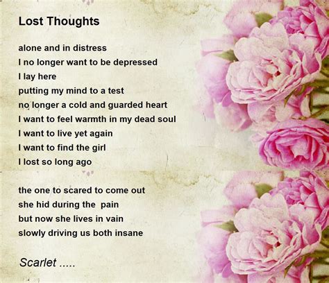 Lost Thoughts By Scarlet Lost Thoughts Poem