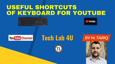 YouTube Keyboard Shortcuts YouTube Keyboard Shortcut Keys Tutorial YouTube Shortcut Keys