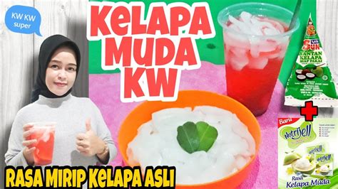 3:45 asahid tehyung 41 619 просмотров. CARA MEMBUAT ES KELAPA MUDA KW || Rasa mirip kelapa asli ...