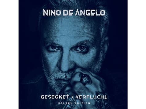 nino de angelo gesegnet und verflucht helden edition cd nino de angelo auf cd online