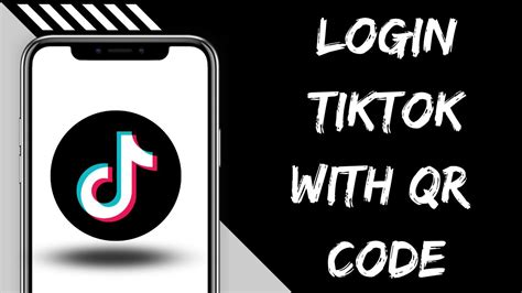 How To Login Tiktok Account Using Qr Code Youtube