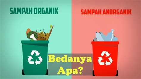 Perbedaan Sampah Organik Dan Anorganik Utakatikotak