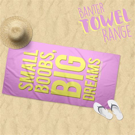 Small Boobs Big Dreams Beach Towel Funny Beach Towel