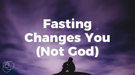 Fasting Changes You Not God Riverwood Church