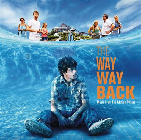 the way way back movie soundtrack 2013 motion picture soundtrack favorite movies