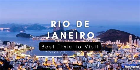 Best Time To Visit Rio De Janeiro 2024 🗺️ When To Go