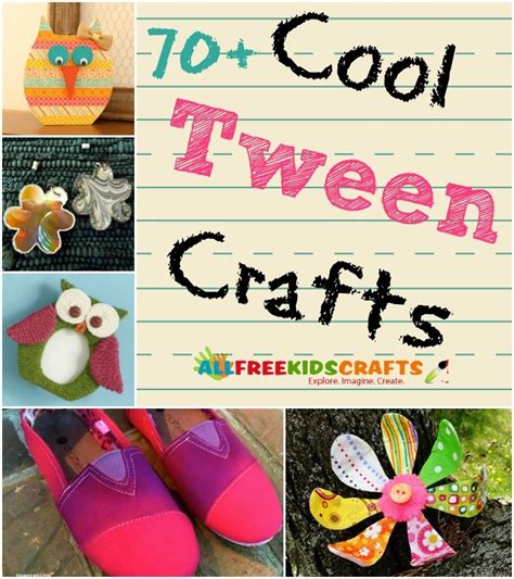 Cool Crafts For Tweens 100 Tween Crafts For Middle
