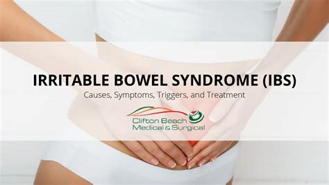 Irritable Bowel Syndrome Ibs Causes Symptoms Triggers Treatments Clifton Beach Medical