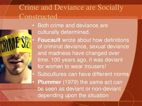 Defining Crime And Deviance