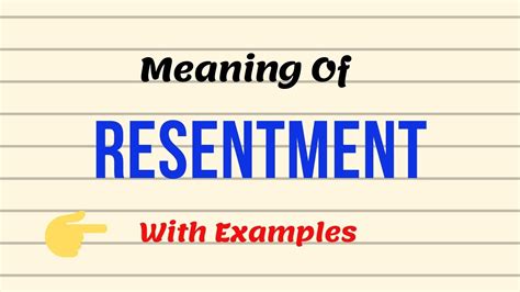 Meaning Of Resentment Synonymsantonyms Adjectiveverbnounadverb