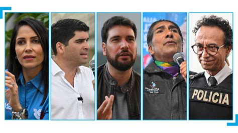 Qui Nes Son Los Candidatos Favoritos Para Las Presidenciales Ecuatorianas