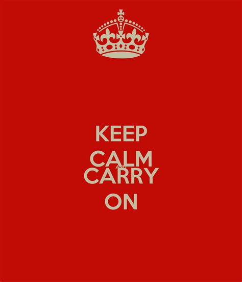 KEEP CALM AND CARRY ON Poster | wer | Keep Calm-o-Matic