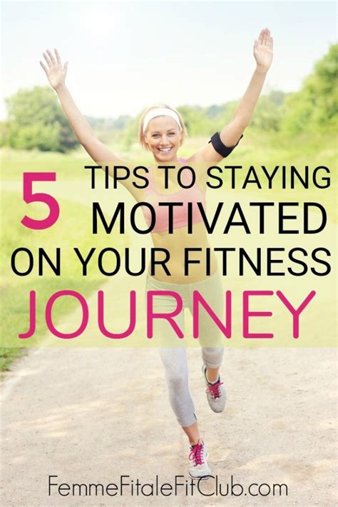 Femme Fitale Fit Club Blog5 Tips To Stay Motivated On Your