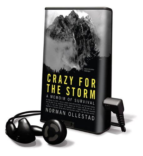 Crazy For The Storm A Memoir Of Survival With Earbuds Playaway Adult Nonfiction Norman