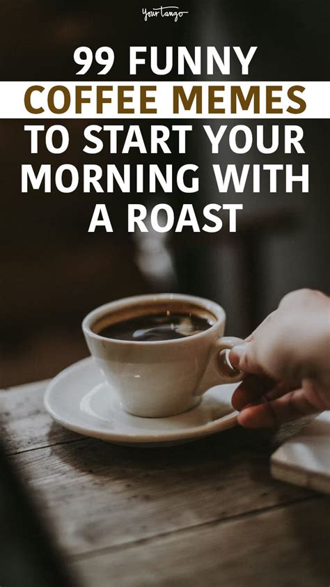 Funny Coffee Quotes Hilarious Mornings Artofit