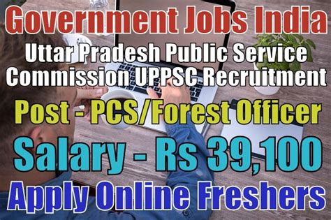 There are various uttar pradesh psc jobs like deputy collector, deputy superintendent of police, assistant commissioner (commercial tax), manager credit. UPPSC Recruitment 2018 for 923 PCS Posts Apply Now Hurry ...