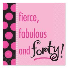 You can send these 40th birthday sayings which will make your greeting card very special. 1000+ images about 40th birthday sayings on Pinterest ...