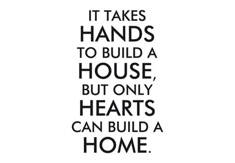 Quotes About Home Builders 27 Quotes
