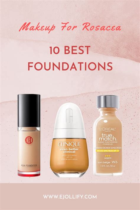 The 9 Best Foundations For Rosacea In 2023 Artofit
