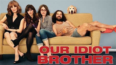Our Idiot Brother 2011 YouTube