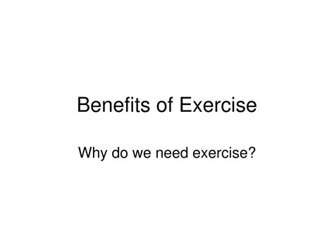 Ppt Benefits Of Exercise Powerpoint Presentation Free Download Id