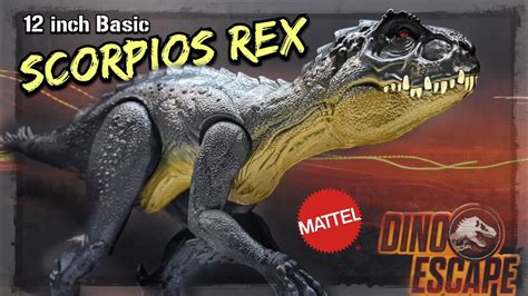 2021 Mattel 12 Inch Basic Scorpios Rex Review Jurassic World Dino Escape Youtube
