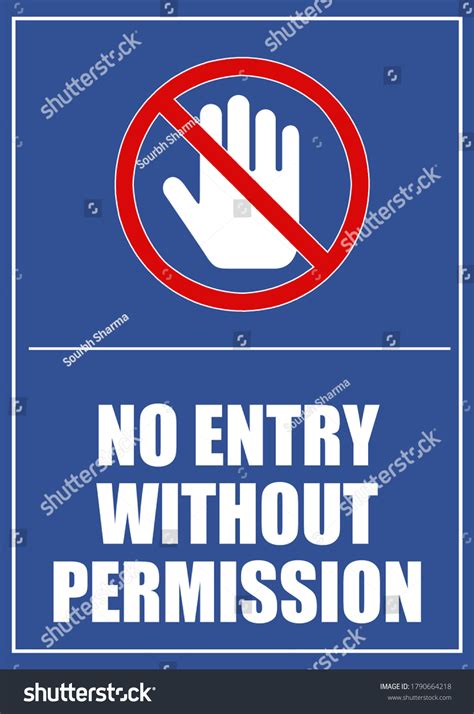 No Entry Without Permission Images Stock Photos Vectors Shutterstock