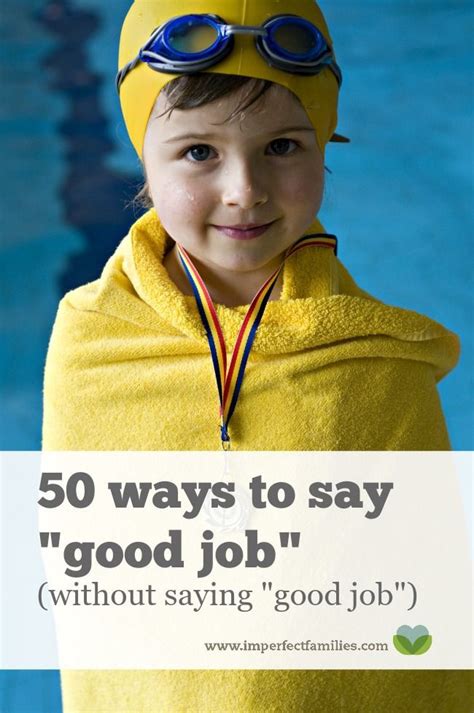 Learn How To Encourage Your Kids Without Saying A Generic Good Job