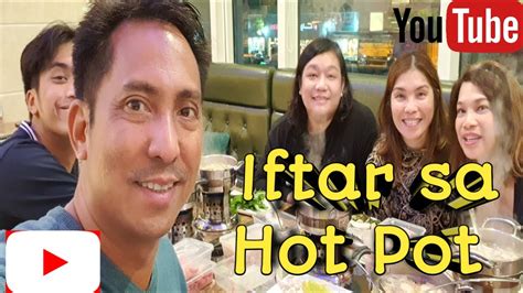 Hot Pot Iftar Youtube