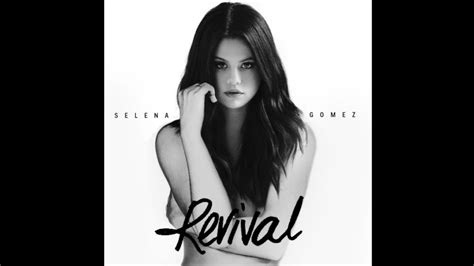 Selena Gomez Revival Audio Youtube