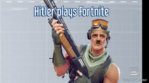Hitler Plays Fortnite Chapter 2 Youtube